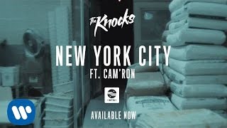 The Knocks  New York City Featuring Camron Official Audio [upl. by Ecinev226]