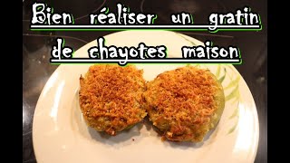 Réaliser un gratin de chayotes lifeofbt1983 [upl. by Aztiram]