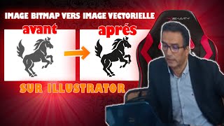 IMAGE BITMAP VERS IMAGE VECTORIELLE SUR ILLUSTRATOR [upl. by Arocat]