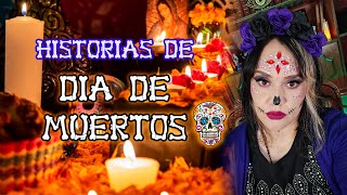 Historias para el Dia de Muertos [upl. by Pacorro]