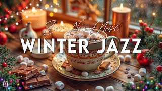 Cozy Winter Jazz Music 🎄 Elegant Coffee Jazz Piano amp Christmas Bossa Nova Music for Upbeat Moods [upl. by Elokkin]