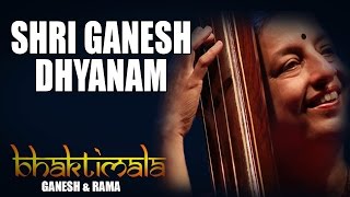 Shri Ganesh Dhyanam  Ashwini Bhide Deshpande   Bhaktimala  Ganesh amp Rama   Music Today [upl. by Ylecic]