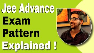 Jee Advanced 2024 Exam details amp Question pattern  Jee main 2024 preparation  Cutoff eligibility [upl. by Roddie]