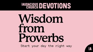 Audacious Devotions  Thursday 26th September 2024 [upl. by Eleen]