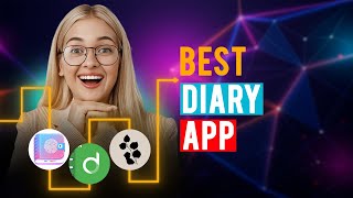 Best Diary Apps iPhone amp Android Which is the Best Diary App [upl. by Ambrosius]