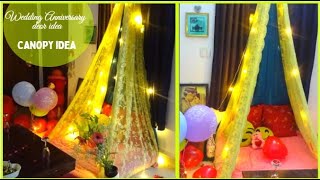 MARRIAGE ANNIVERSARY DECORATION AT HOME DIY CANOPY IDEA  ANNIVERSARY DECORATION TENT DECOR IDEAS [upl. by Genaro]