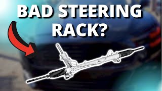 SYMPTOMS OF A BAD STEERING RACK [upl. by Avot]