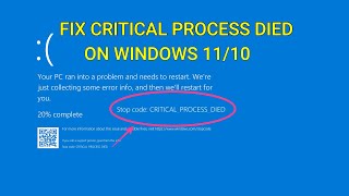 Critical Process Died Blue Screen Error on Windows 11 amp 10 SOLVED [upl. by Eahc]