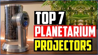 ✅ TOP 7 BEST Planetarium Projectors for 2024 [upl. by Nnov]