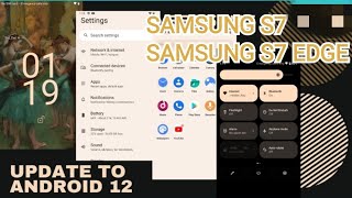 S7  S7 EDGE ANDROID 12  HOW TO Upgrade SAMSUNG S7 EDGE TO ANDROID 12 EXYNOS ONLY [upl. by Francois233]