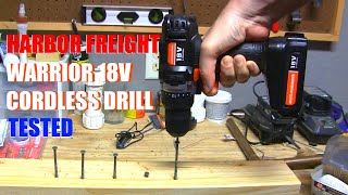 Warrior 18V Drill From Harbor Freight Demo [upl. by Itagaki665]