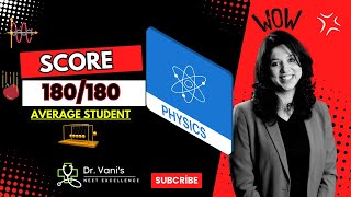 Boost Your Physics Score from 50 to 180 Marks FAST VANI MAAM NEET 2025 [upl. by Marylou268]