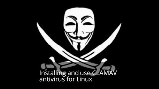 Installing and use CLAMAV 2016 antivirus for Linux [upl. by Nedlog]