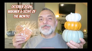 October 2024 Warmer amp Scent of the Month amp Warm Review [upl. by Atirahc]