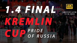 Kremlin Cup 2023  quater FINAL  amateur LATIN  Pride of Russia  full version  4K [upl. by Eirdua]