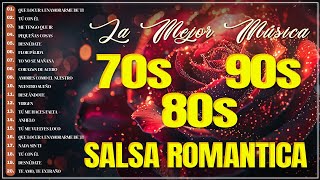 SALSA PARA BAILAR 2024 💞 VIEJTAS SALSA ROMANTICAS MIX 2024💞ÉXITOS DE MARC ANTHONY FRANKIE RUIZ [upl. by Ardnaeel333]