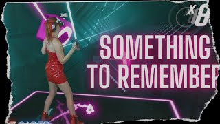 Something To Remember by Matt Hansen in Beat Saber Expert [upl. by Liebermann]