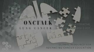 IMPower 010 Adjuvant Atezolizumab in NSCLC  OncTalk Lung 2023 [upl. by Catt]