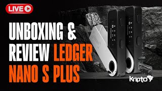 UNBOXING amp REVIEW  LEDGER NANOS PLUS [upl. by Hebrew]