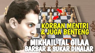 Mikhail Tal ohh Mikhail Tal Hobby Banget Korban Mentri [upl. by Olleina647]