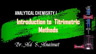 Titrimetric Methods of Analysis Introduction [upl. by Sissie]