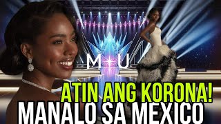 OMG Chelsea Manalo Handa Nang Iuwi Ang Korona ng Miss Universe sa Mexico [upl. by Irec254]