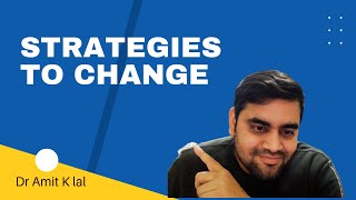 Strategies to Change  Organizational Change [upl. by Demitria]