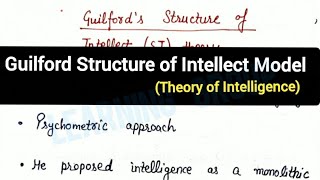 Guilford Structure of Intellect Theory  Guilford theory of intelligence tet ctet psychology [upl. by Seldun]