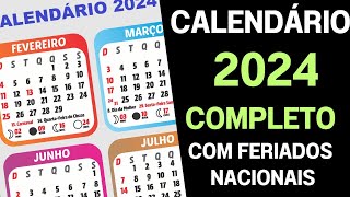 CALENDÁRIO 2024 COMPLETO COM FERIADOS NACIONAIS [upl. by Adaurd]