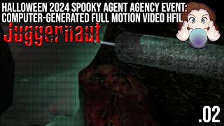 Juggernaut Episode 2  Halloween 2024 Spooky Agent Agency Event CG FMV HFIL [upl. by Eirolam547]