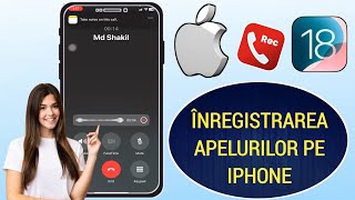 Cum să activați înregistrarea apelurilor în iPhone iOS 18 [upl. by Gerfen]