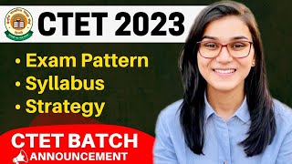 CTET July 2023 Batch  Exam Pattern Syllabus Strategy Books by Himanshi Singh [upl. by Nona]