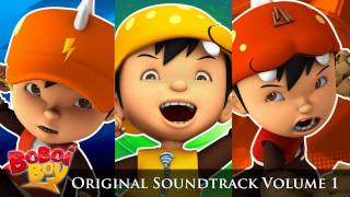 BoBoiBoy OST 13 BoBoiBoy Our Hero [upl. by Hillard141]