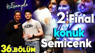 4 Example Talk Show 2 Sezon 36 Bölüm  Konuk Semicenk [upl. by Asilak]