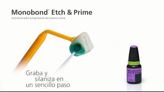 Monobond Etch amp Prime  Principio de funcionamiento [upl. by Tandy]