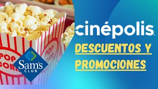 Cine Descuentos en boletos y combos de Cinepolis con SAMS Club  Membresías Plus y Benefits Sams [upl. by Owiat]