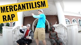 Mercantilism Rap [upl. by Granger]