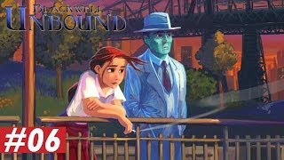 The Blackwell Unbound Walkthrough 06 [upl. by Eitsirk]