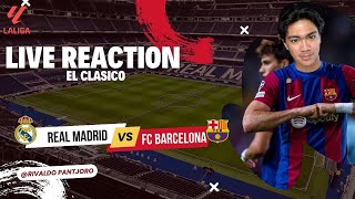 LIVE REACT EL CLASICO [upl. by Immanuel413]