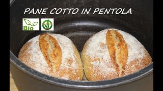 PANE INTEGRALE COTTO IN PENTOLA cottura e lievitazione pane integrale con farina di semola [upl. by Nylknarf880]