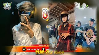 💊 បទកំពុងល្បីគ្នុង Tik Tok👅ViP2024មូតូបងរឌុបអូនមិនបាន X WawaPAPA2k24💦By MrR Na Blue Sky [upl. by Adamsun]