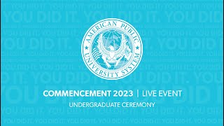 Commencement 2023 Undergraduate Ceremony Live Event [upl. by Liponis]