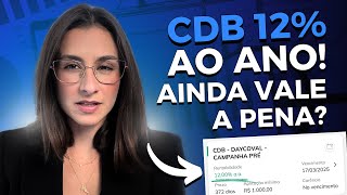 CDB Pré 12 ou CDB 110 do CDI Qual CDB rende mais Renda fixa Banco Daycoval [upl. by Colleen216]