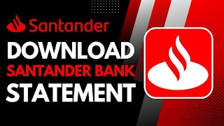 How to Download Santander Bank Statement [upl. by Birkner]