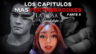 RECOPILACION DE LOS CAPITULOS MAS TURBIOS DE LA ROSA DE GUADALUPE PARTE 5 ⚰️😨 [upl. by Richardo697]