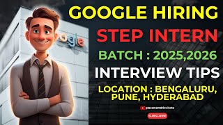 Google STEP Internship 2025  Software Training for CS Students  Apply Now with Preparation Tips [upl. by Cherlyn516]