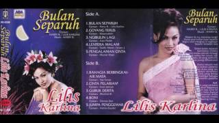 Bulan Separuh  Lilis Karlina （original Full [upl. by Nimesay673]