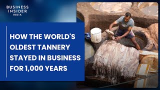 How The Worlds Oldest Tannery Stayed In Business For 1000 Years  Still Standing [upl. by Faso659]