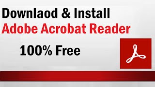 How To Download and Install Adobe Acrobat Reader DC  Download Adobe Acrobat Reader [upl. by Eenttirb]