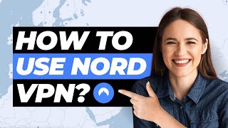 How To Use NordVPN 2024  The Only NordVPN Tutorial You’ll Need 🔥🔥 [upl. by Hsirrap31]